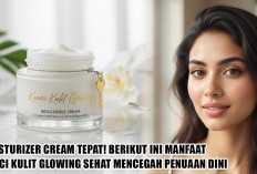 Moisturizer Cream Tepat! Berikut ini Manfaat Kunci Kulit Glowing Sehat Mencegah Penuaan Dini