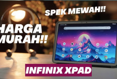 Spesifikasi Infinix XPAD 4G LTE, Tablet 2 Jutaan dengan Prosesor Helio G99 yang Bisa Pakai SIM Card!