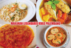 7 Makanan Legendaris Khas Palembang Ini Sangat Akrab di Lidah, Sekali Nyicip Dijamin Bikin Nagih