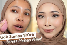 Jangan Diskip, Rekomendasi Makeup Low Budget, Muka Cantik Tak Harus Mahal