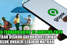 Promo Terbaru GoJek 15 Agustus 2024 Dapatkan Diskon GoFood Rp22 Ribu Termasuk Ongkir, Lebih Hematkan