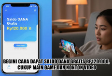 Auto Cuan dari Rumah! Begini Cara Dapat Saldo DANA Gratis Rp120.000, Cukup Main Game dan Nonton Video