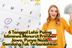 6 Tanggal Lahir Paling Istimewa Menurut Primbon Jawa: Tanda Keberuntungan dan Nasib Gemilang Tak Terbantahkan