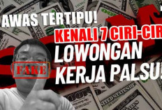 Awas Tertipu! Kenali 7 Ciri-Ciri Lowongan Kerja Palsu yang Harus Kamu Waspadai!