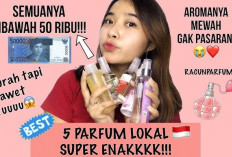 5 Rekomendasi Parfum Murah Tahan Lama Paling Worth It! Wangi Awet, Harga Hemat, Bikin Percaya Diri Seharian