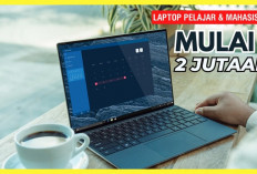 4 Rekomendasi Laptop untuk Mahasiswa 2024 Ramah Dikantong, Spesifikasi Gak Diragukan Lagi