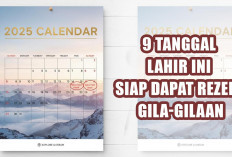 Hoki Meledak! 9 Tanggal Lahir Ini Siap Dapat Rezeki Gila-Gilaan, Kejutan dari Orang Tak Disangka!