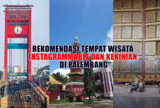Wajib Tahu! Rekomendasi 3 Tempat Wisata Instagrammable dan Kekinian di Palembang
