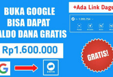 Tambah Uang Jajan! Buka Google Bisa Dapat Saldo DANA Gratis Rp160.000, Yuk di Coba