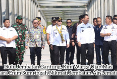 Dulu Jembatan Gantung, Kini Warga Ujan Mas Muara Enim Sumringah Nikmati Jembatan Rangka Baja Air Lematang