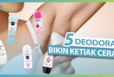 Ampuh Banget! Varian 5 Deodoran Pemutih Ketiak, Bikin Mulus dan Nyaman