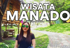 5 Rekomendasi Tempat Wisata Liburan Akhir Tahun di Manado, Nomor 2 Jadi Incaran Wisatawan!