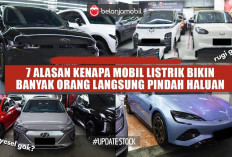 Biar Makin Kekinian! Intip 7 Alasan Kenapa Mobil Listrik Bikin Banyak Orang Langsung Pindah Haluan