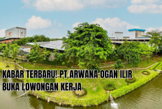 PT Arwana Ogan Ilir Buka Lowongan Kerja, Prioritas Rekrut Wong Sumsel di Pabrik Baru