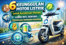 6 Keunggulan Motor Listrik untuk Kendaraan Harian, Lebih Irit, Senyap, dan Teknologi Semakin Modern