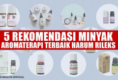 5 Rekomendasi Minyak Aromaterapi Terbaik Harum Rileks 