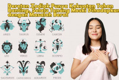 5 Zodiak Punya Kekuatan Tahan Banting, Selalu Tenang Meski Dihadapkan dengan Masalah Berat