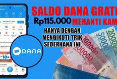 Cukup Klik link! Nomor HP Kamu Bisa Dapatkan Saldo DANA Gratis Rp 115.000 Setiap Hari, Gini Caranya