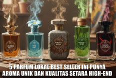 Bukan Sekadar Viral! 5 Parfum Lokal Best Seller Ini Punya Aroma Unik dan Kualitas Setara High-End