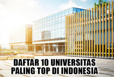 Rangking QS AUR 2025 Bocor, Nih Daftar 10 Universitas Paling Top di Indonesia, Gak Masuk Bisa Nyesel, Brosist!