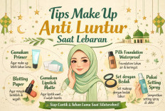 Anti Geser dan Crack! Tips Make Up Tetap On Point Saat Lebaran, Bikin Wajah Tetap Fresh Meski Aktivitas Padat