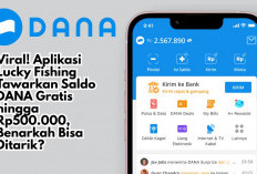 Viral! Aplikasi Lucky Fishing Tawarkan Saldo DANA Gratis hingga Rp500.000, Benarkah Bisa Ditarik?