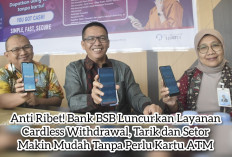 Anti Ribet! BSB Luncurkan Layanan Cardless Withdrawal, Tarik dan Setor Makin Mudah Tanpa Perlu Kartu ATM