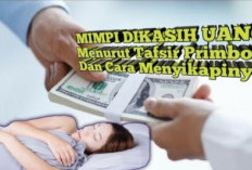 Antara Mitos dan Kenyataan! Benarkah Arti Mimpi Diberi Uang Dipercaya Menjadi Awal Hidup Berkelimpahan?