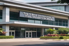 Top 5 Universitas Terbaik di Riau Versi UniRank, Patut Dipertimbangkan