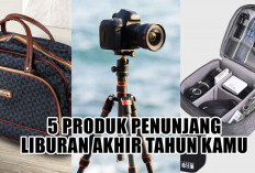 Bikin Seru! 5 Produk Penunjang Liburan Akhir Tahun Kamu, Mari Persiapkan dari Sekarang 