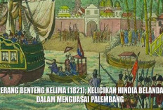 Liciknya Hindia Belanda demi Menguasai Palembang, Disebut HG Sutan Adil dalam Histori Perang Benteng Kelima