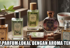 7 Parfum Lokal dengan Aroma Teh, Wanginya Bikin Mood Tenang, Tahan Sepanjang Hari