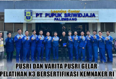Safety First! Pusri dan Varita Pusri Kolaborasi Gelar Pelatihan K3 Kelas Dunia Bersertifikasi Kemnaker RI