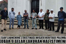 Siap-Siap Launching 3 Destinasi Wisata Heritage Palembang, Kobar 9 Gelar Lakukan Hal Istimewa