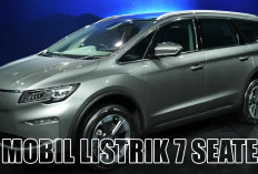 8 Mobil Listrik 7 Seater, Bisa Muat Sekampung memberi Kenyamanan!