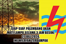 SIAP-SIAP, Palembang Akan Mati Lampu Selama 3 Jam Besok, 27 Juli 2024, Ini Wilayah Terdampak