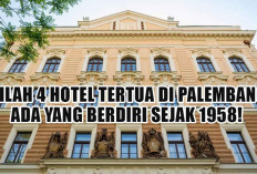 Pernah Berjaya Pada Masanya, Inilah 4 Hotel Tertua di Palembang, Ada yang Berdiri Sejak 1958!