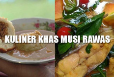 5 Kuliner Khas Musi Rawas, Makanan Favorit yang Hits Hingga Saat Ini