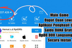 Main Game, Dapat Cuan Lewat Aplikasi Penghasil Uang, Saldo DANA Gratis Rp80.000 Langsung Cair Secara Instan