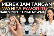 Dari Simpel hingga Mewah! Ini 7 Merek Jam Tangan Favorit Wanita yang Selalu Jadi Pilihan Fashion
