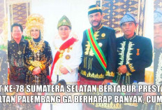 HUT Ke-78 Sumatera Selatan Bertabur Prestasi, Sultan Palembang Ga Berharap Banyak, Cuma… 