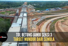 Waduh! Progres Pembangunan Tol Jambi-Palembang Seksi 3 Mundur dari Target Semula, Seksi 4 Dikebut