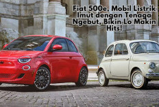 Ngegas Tanpa Bising! Kenalan Sama Fiat 500e, Mobil Listrik Imut dengan Tenaga Ngebut, Bikin Lo Makin Hits!