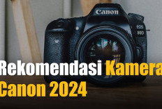 Hasilnya Bikin Terpukau! 5 Rekomendasi Kamera Canon Terbaik