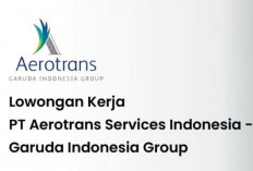 Lowongan Kerja PT Aerotrans Services Indonesia-Garuda Indonesia Group