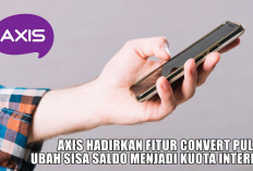 AXIS Hadirkan Fitur Convert Pulsa, Ubah Sisa Saldo Menjadi Kuota Internet