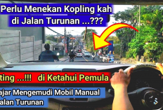 3 Teknik Mengemudi Mobil Manual Saat di Turunan, Jangan Kelamaan Injak Rem!