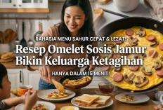 Rahasia Menu Sahur Cepat dan Lezat: Resep Omelet Sosis Jamur Bikin Keluarga Ketagihan Hanya Dalam 15 Menit!