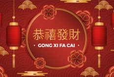 Arti Gong Xi Fa Cai, Benarkah Maknanya Selamat Tahun Baru Imlek? 