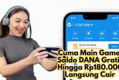 Cuma Main Game, Saldo DANA Gratis Hingga Rp180.000 Langsung Cair! Yuk Coba Aplikasinya Sekarang!